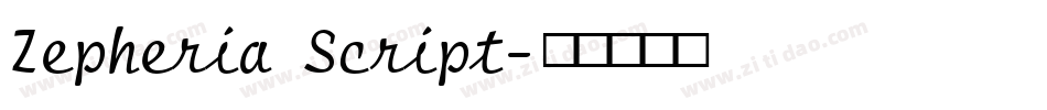 Zepheria Script字体转换